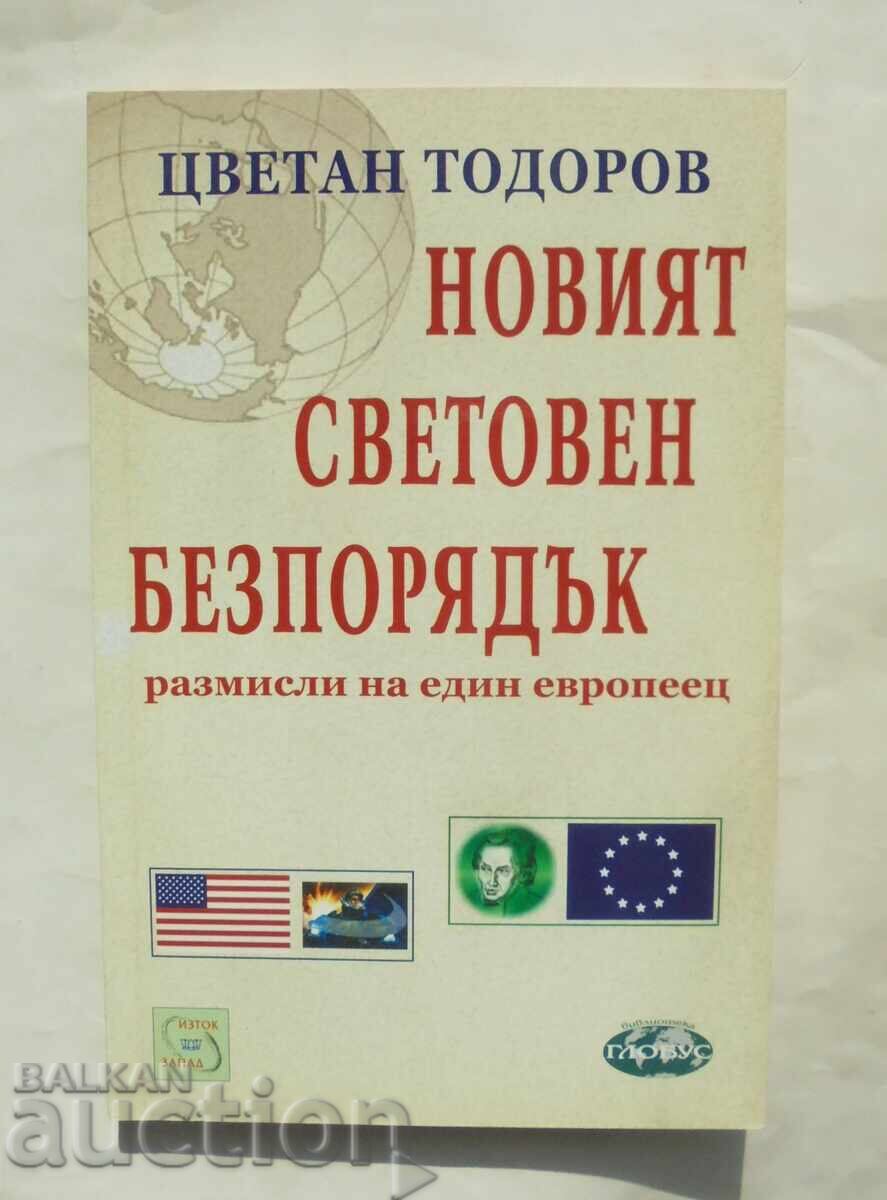 Ο Νέος Παγκόσμιος Ακαταστασία - Τσβετάν Τοντόροφ 2003