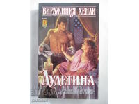 Ludetina - Virginia Henley