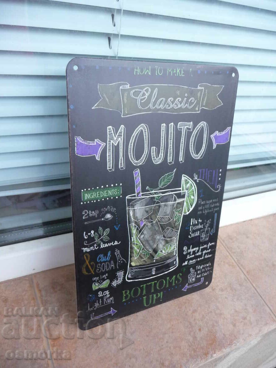 Метална табела коктейл Мохито рецепта сода захар ром наздрав с цена 18.00 лв. | € 9.20