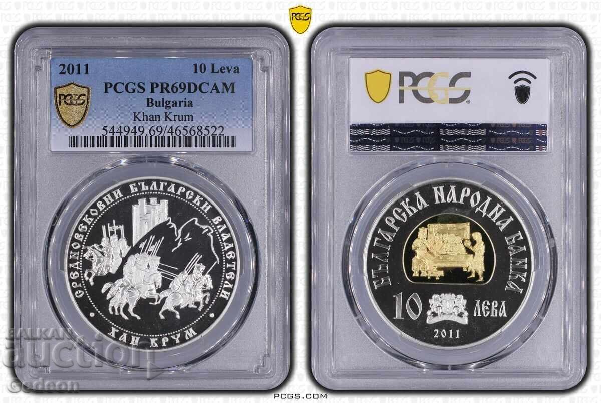 10 Лева 2011 PCGS PR69DCАM - Хан Крум 10 Лева 2011 PCGS PR69DCАM - Хан Крум