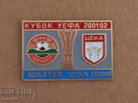 Insigna fotbal - CSKA - Shakhtar Donețk Cupa UEFA 2001-02