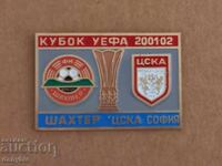 Ποδοσφαιρικό Σήμα - ΤΣΣΚΑ - Σαχτάρ Ντόνετσκ Κύπελλο UEFA 2001-02