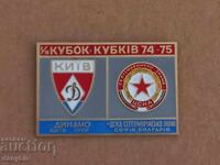 Футболна значка - ЦСКА - Динамо Киев - КНК 1974 -75 г