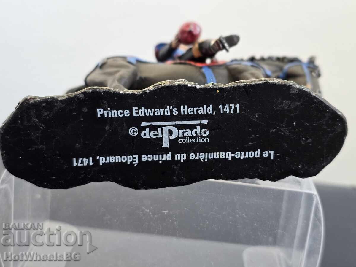 Ντέλ Πράδο - ΜΕΣΑΙΩΝΙΚΟΙ ΠΟΛΕΜΙΣΤΕΣ: Κήρυκας του Πρίγκιπα Εδουάρδου, 1471 - 7