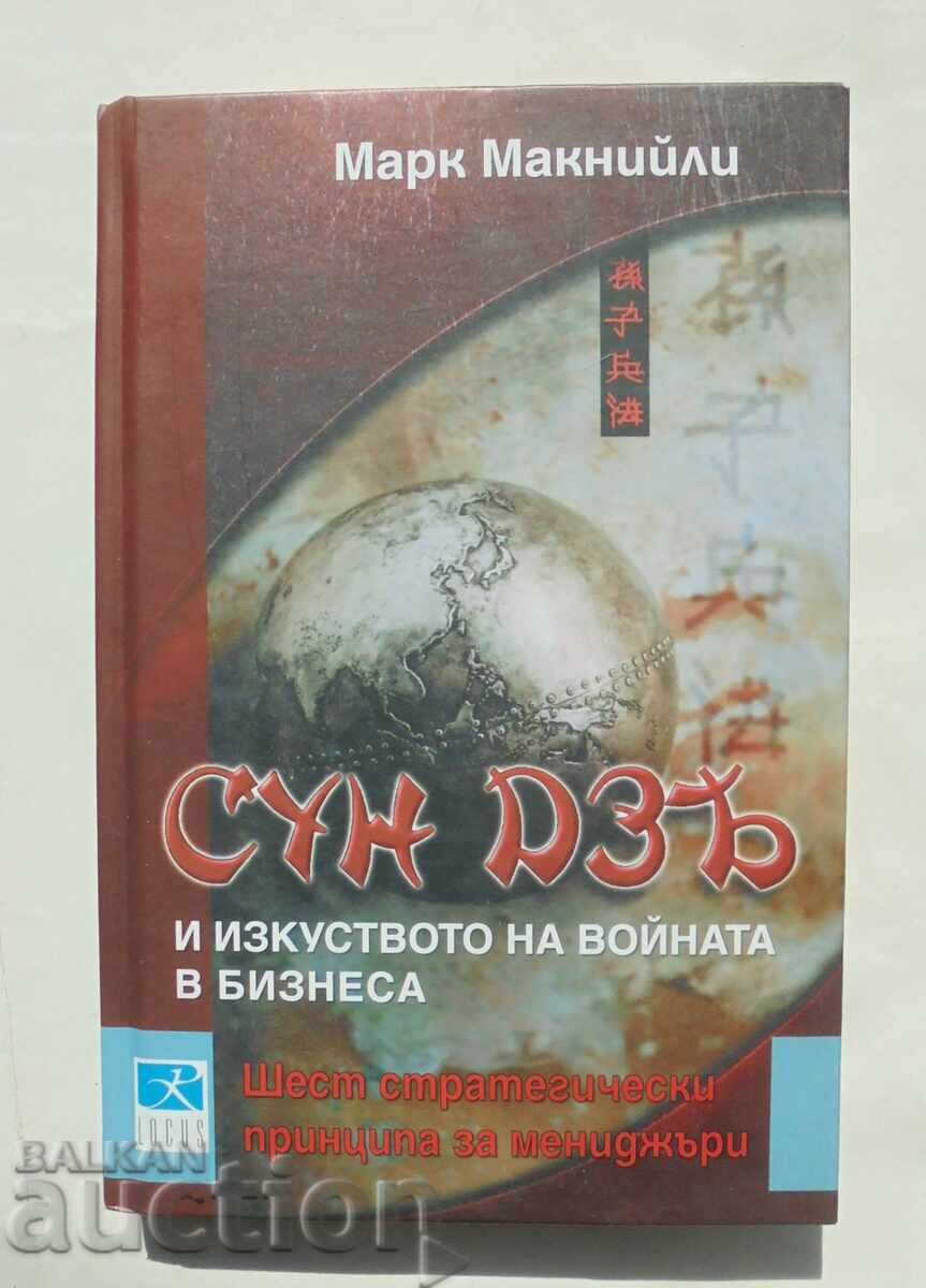 Sun Tzu and the Art of War in Business Mark McNeilly 2003