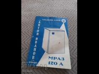 Pașaport tehnic frigider MRAZ 120 A