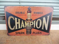 Metal sign Champion spark plug starter current spark ignition