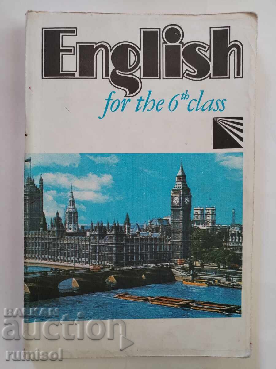 English for the 6th class-T. Shopov, V. Borissova, Y. Popova English for the 6th class-T. Shopov, V. Borissova, Y. Popova