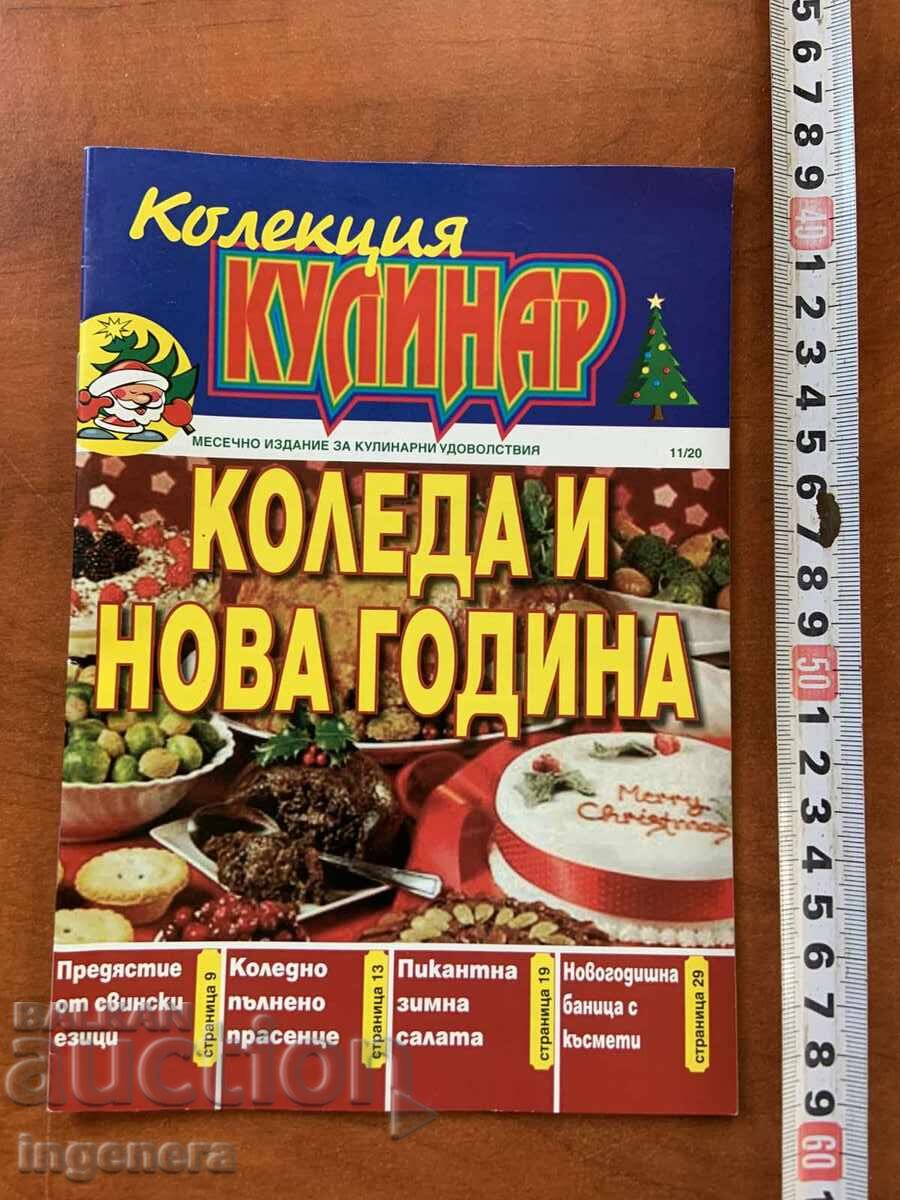 REVISTA "CULINAR" - CRĂCIUN ȘI ANUL NOU 11/20 REVISTA "CULINAR" - CRĂCIUN ȘI ANUL NOU 11/20
