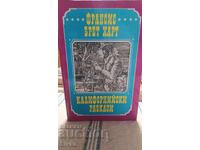 California Stories, Francis Bret Harte, First Edition, Many