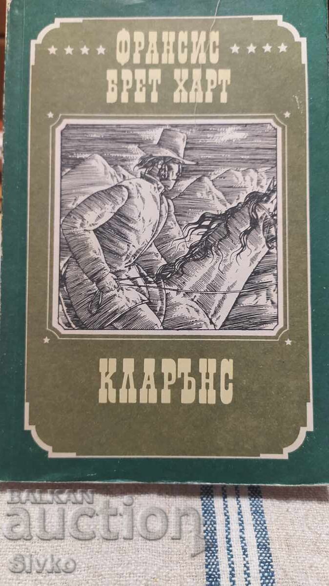 Clarence, Francis Bret Harte, first edition, many illustrations