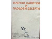 Bauturi din lapte si deserturi cu fructe - Vasila Danailova