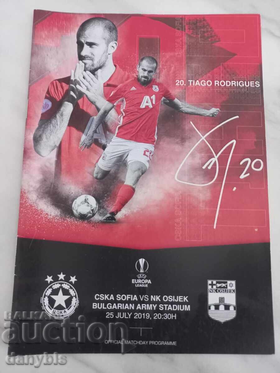 Πρόγραμμα ποδοσφαίρου - ΤΣΣΚΑ - Όσιγιεκ 2019 Πρόγραμμα ποδοσφαίρου - ΤΣΣΚΑ - Όσιγιεκ 2019