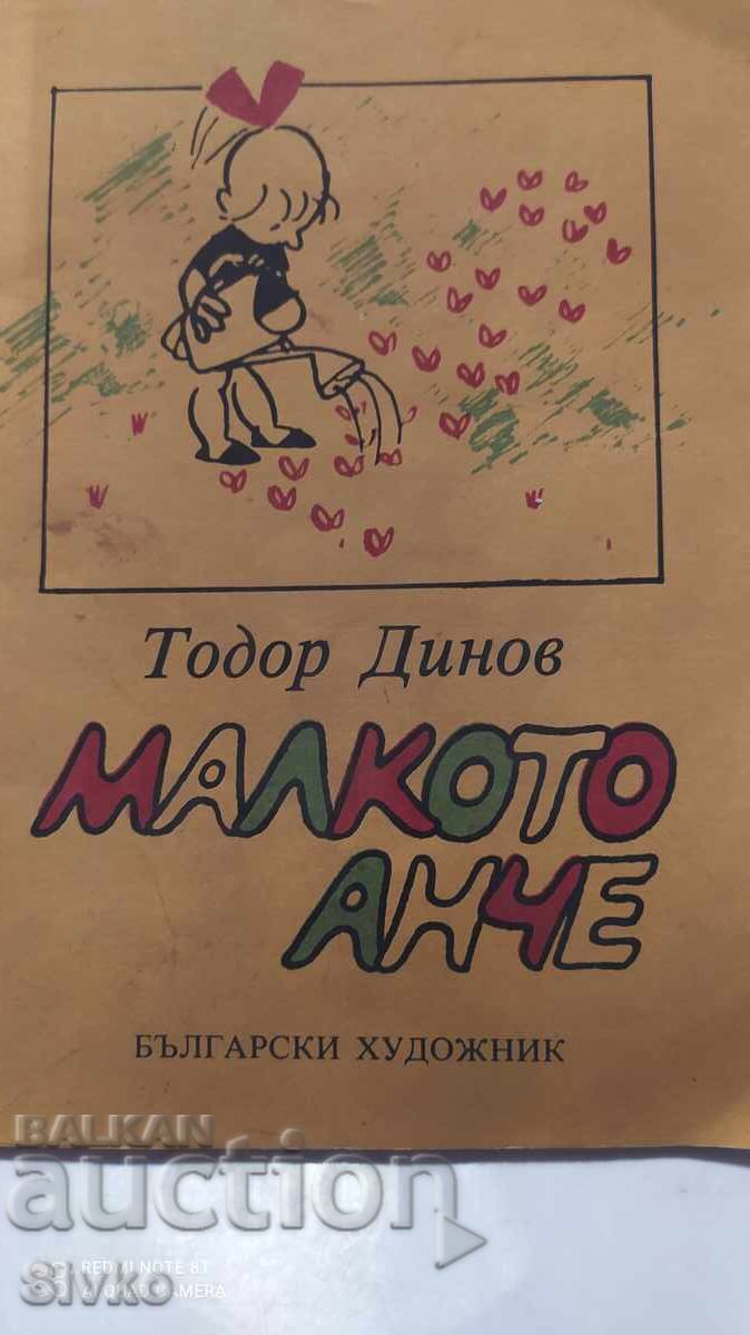 Малкото Анче, Тодор Динов