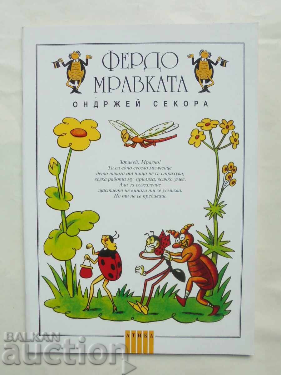 Фердо Мравката - Ондржей Секора 1995 г. Фердо Мравката - Ондржей Секора 1995 г.