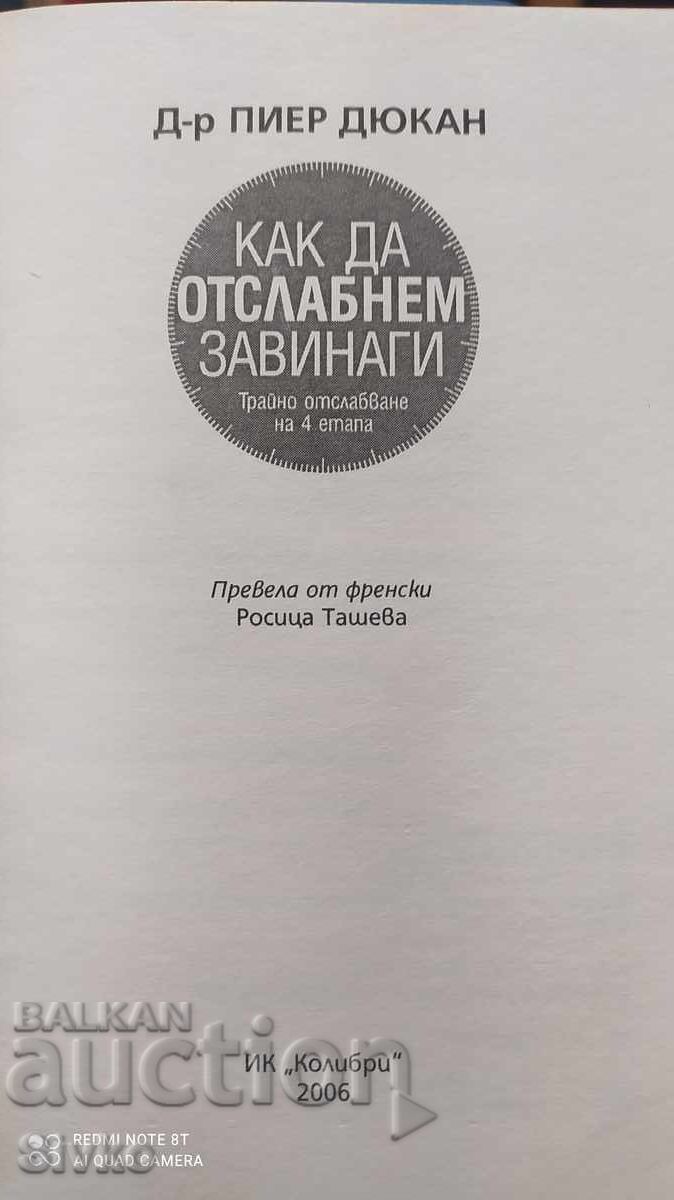 Livrarea Cum să slăbești pentru totdeauna, Dr. Pierre Dukan, Prima ediție