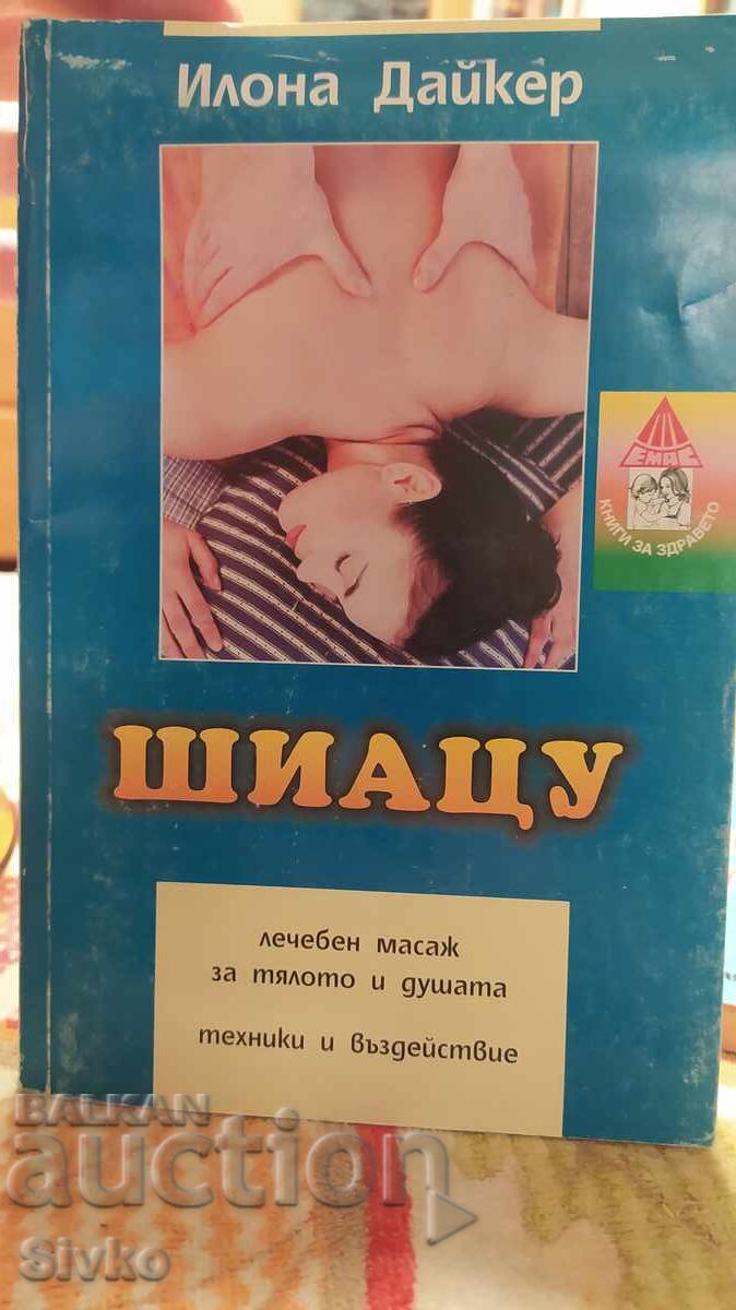 Шиацу, Илона Дайкер, много снимки и схеми