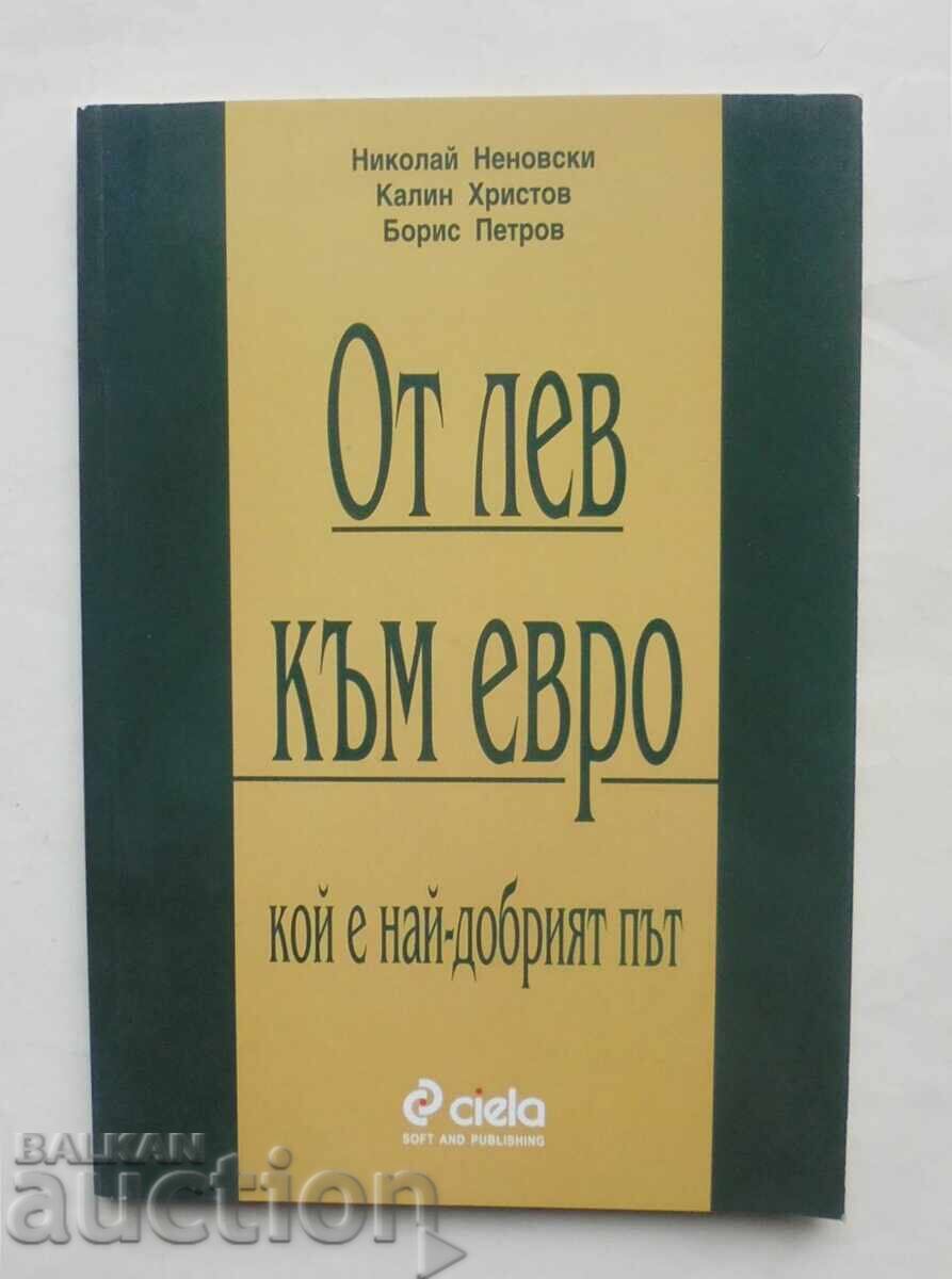 From Lev to Euro - Nikolay Nenovski et al. 2001 From Lev to Euro - Nikolay Nenovski et al. 2001