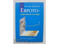 Еврото - утрешните ни пари - Йосиф Аврамов 2006 г.