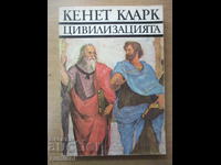Civilizație - Kenneth Clarke
