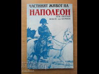 Viața privată a lui Napoleon - Louis Antoine Fauvelet de Bourrienne