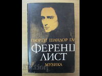 Ferenc Liszt - György Sandor Gal