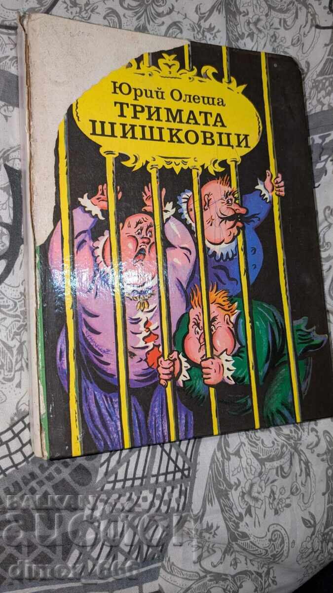Trei grasi (cu observații pe copertă) Iuri Oleșa