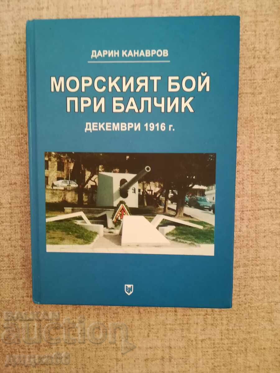 Η Ναυμαχία του Μπαλτσίκ, Δεκέμβριος 1916 / Ντάριν Καναβρόφ