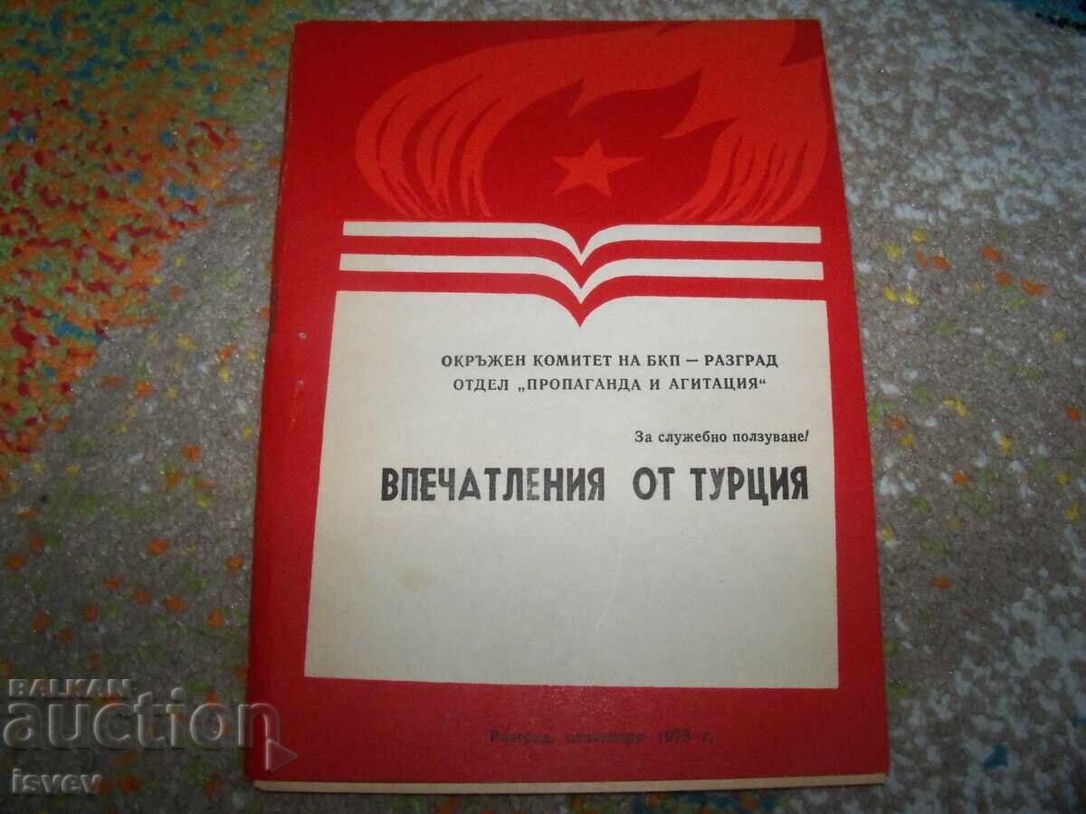 Impresii din Turcia, propagandă și agitație din 1978 Impresii din Turcia, propagandă și agitație din 1978