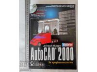 AutoCAD 2000 for Professionals