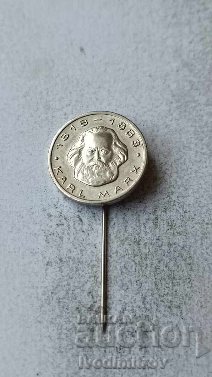 Badge KARL MARX 1818 - 1883