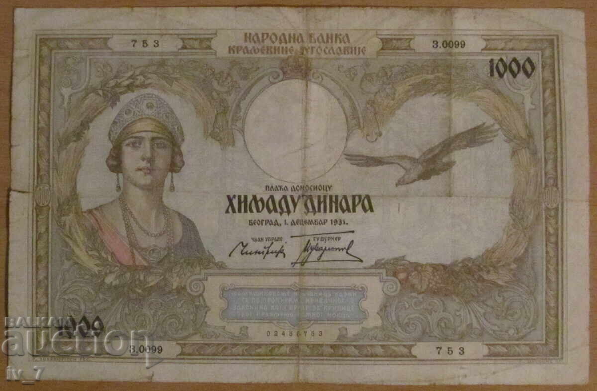 1000 dinars 1931, KINGDOM OF YUGOSLAVIA 1000 dinars 1931, KINGDOM OF YUGOSLAVIA