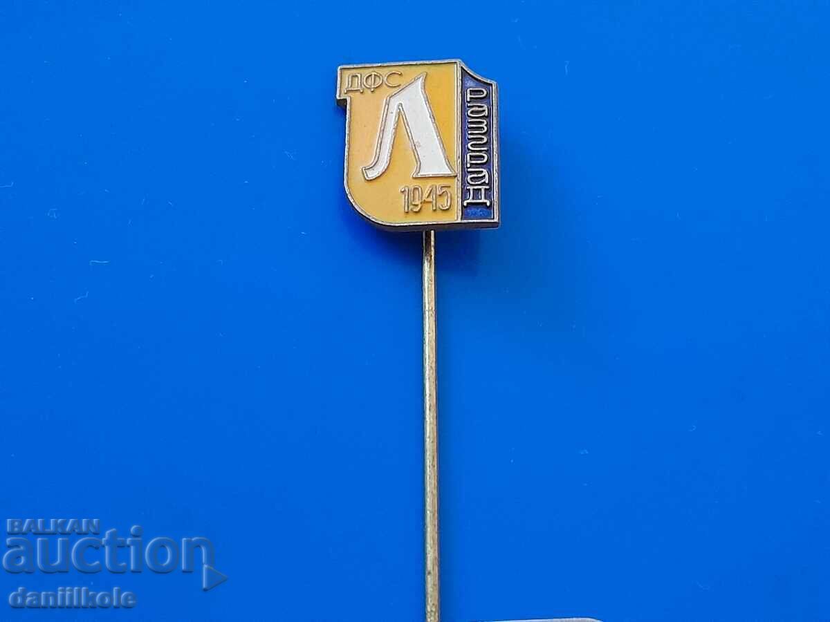 *$*Y*$* OLD BADGE DFS LUDOGORETS 1945 - RAZGRAD *$*Y*$*