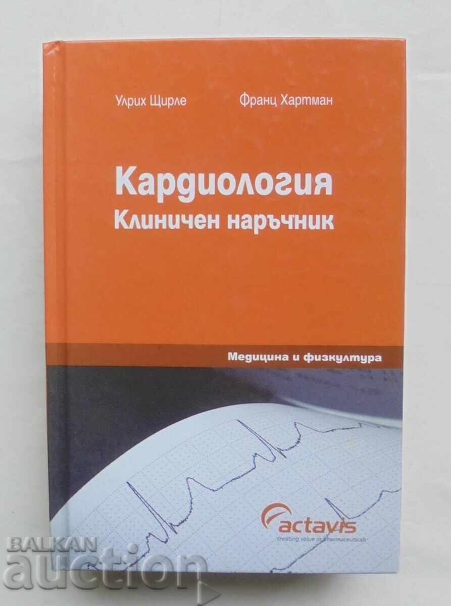 Cardiology Clinical Handbook - Ulrich Stierle 2010