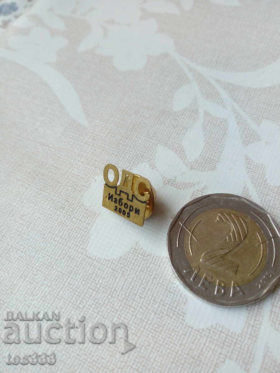 Bronze badge ODS elections 2005 on pin