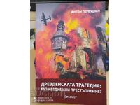 The Dresden Tragedy - Revenge or Crime - S