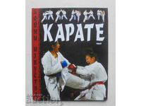 Καράτε - Χάρι Κουκ 2007 μ.Χ. Πολεμικές τέχνες