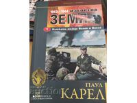 Pământ ars, Bătălia dintre Volga și Vistula 1943-1944, Partea 1