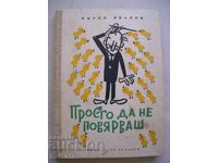 Pur și simplu incredibil!