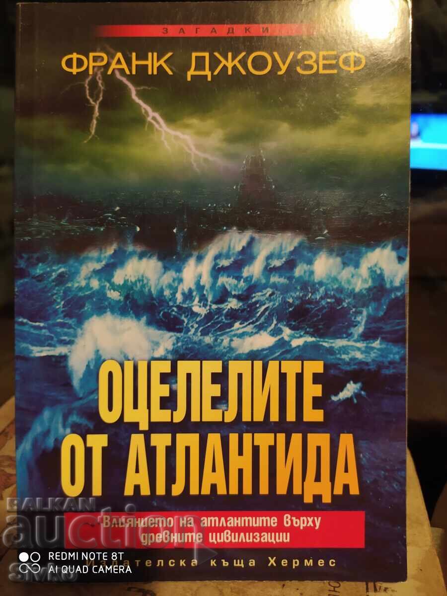 Supraviețuitorii Atlantidei, influența atlantiilor asupra antichității Supraviețuitorii Atlantidei, influența atlantiilor asupra antichității