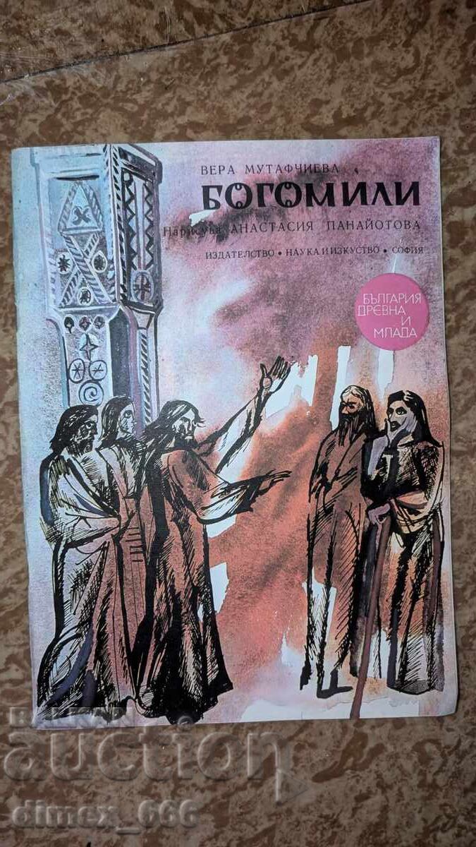 Bogomili Vera Mutafchieva Bogomili Vera Mutafchieva