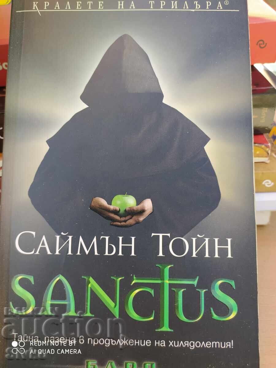 SANCTUS, Саймън Тойн, първо издание - С SANCTUS, Саймън Тойн, първо издание - С