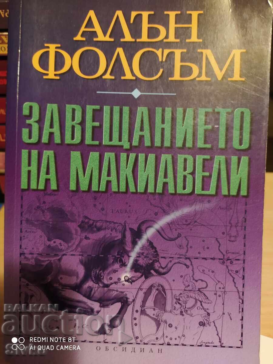 Testamentul lui Machiavelli, Allan Folsom - S Testamentul lui Machiavelli, Allan Folsom - S