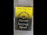 Notele lui Malte Laurids Brigge Rainer Maria Rilke