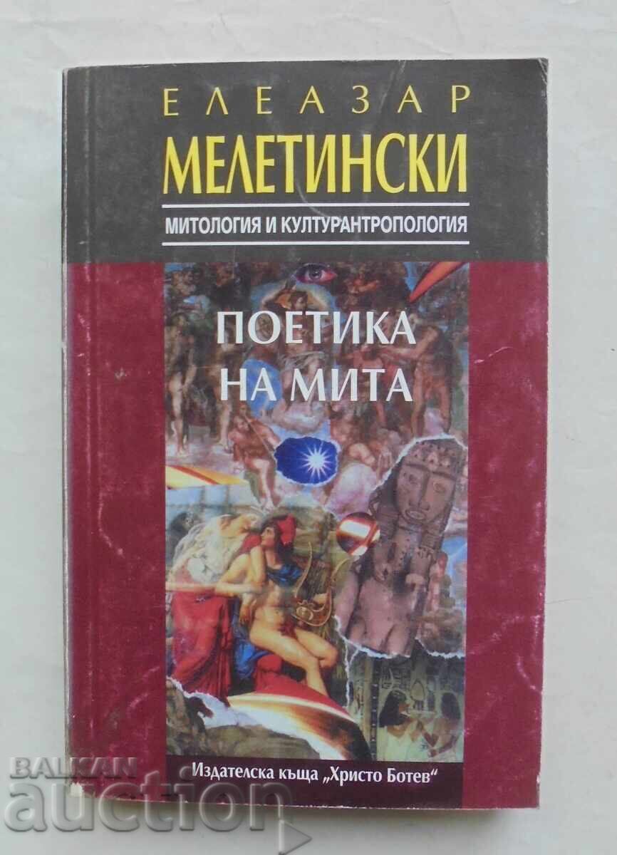 Poetics of Myth - Eleazar Meletinsky 1995 Poetics of Myth - Eleazar Meletinsky 1995