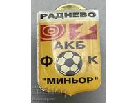 1611 Bulgaria semn club de fotbal Miniator Radnevo