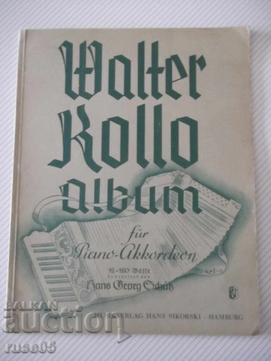 Note "Walter Kollo album pentru pian-acordeon" - 38 pag Note "Walter Kollo album pentru pian-acordeon" - 38 pag