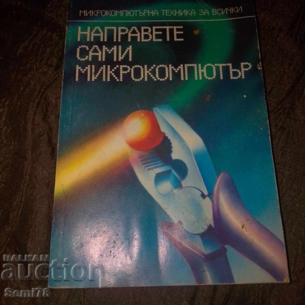 Build Your Own Microcomputer