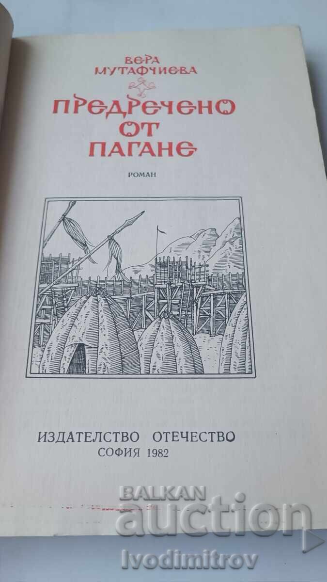 Προφητευμένο από τον Παγανέ - Βέρα Μουταφτσίεβα 1982 με τιμή 6.85 BGN | € 3.50