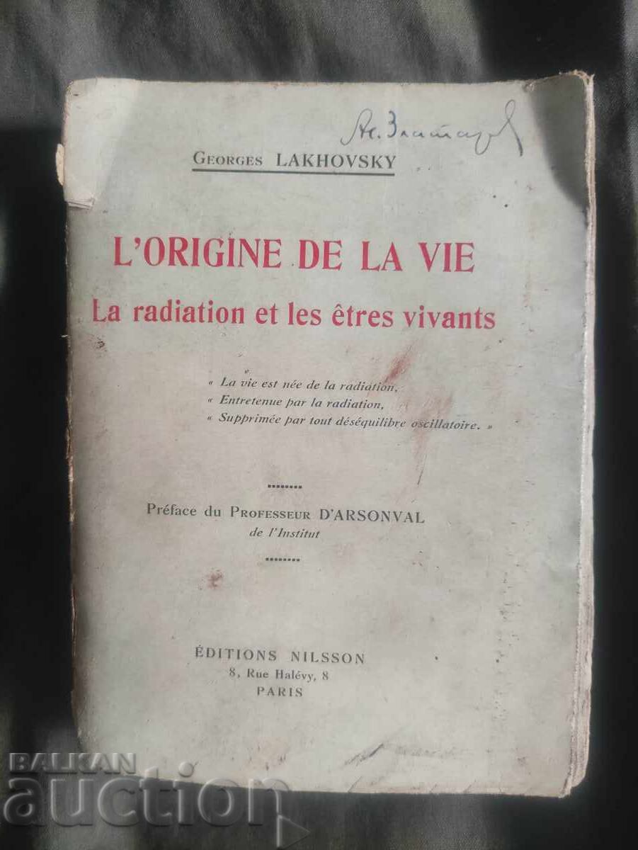 Assen Zlatarov: The Origin of Life, Radiation and Beings